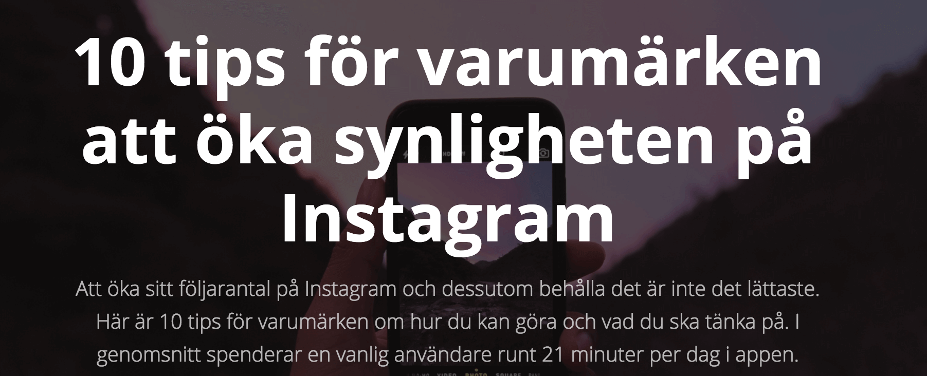 jag tipsar om hur du som företag kan öka din synlighet på instagram