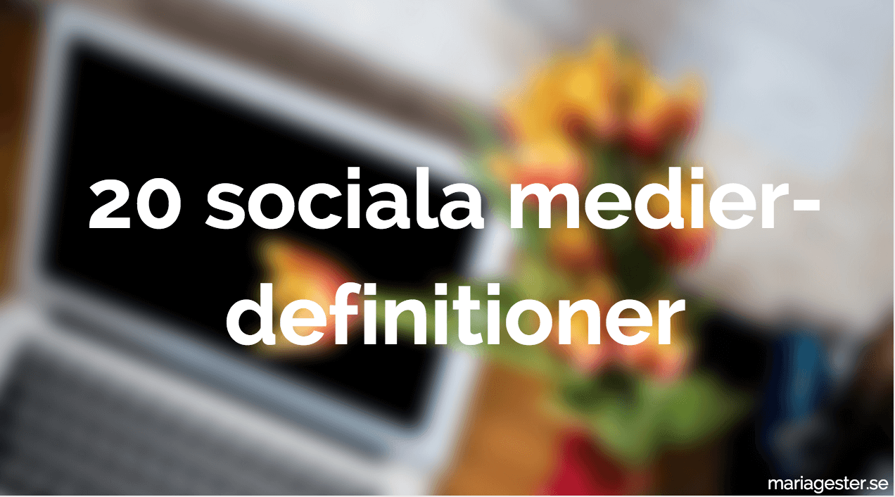 20 sociala medier-definitioner