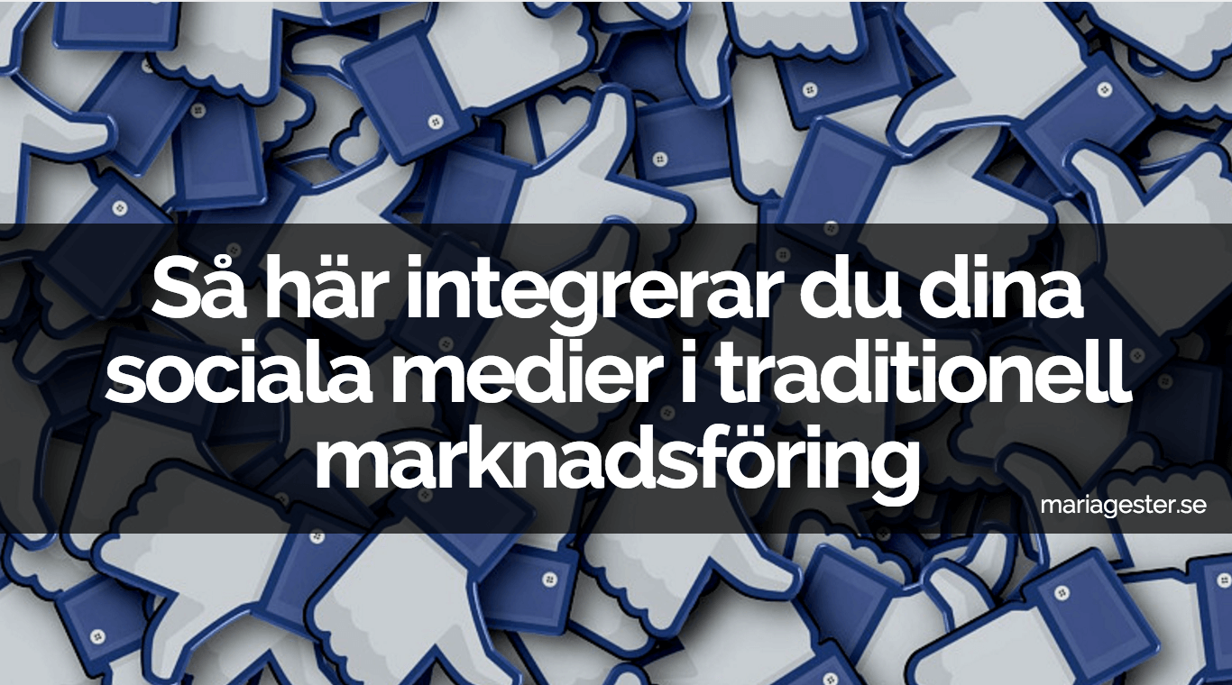Så här integrerar du dina sociala medier