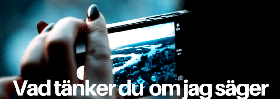 vad tänker du om jag säger sociala medier?